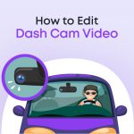 How to Edit a Dash Cam Video for Free in Windows 10